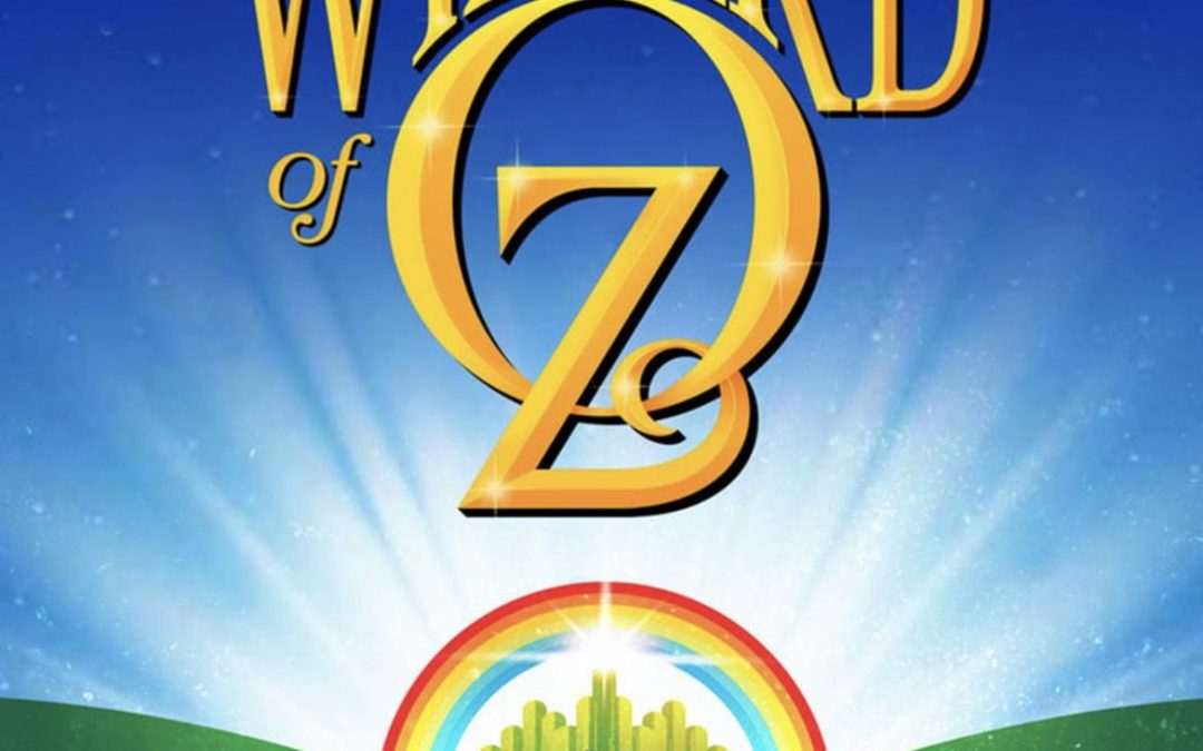 Wizard of Oz 14th – 16th February 2023